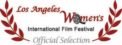 Los Angeles Women's Film Festival - Official Selection